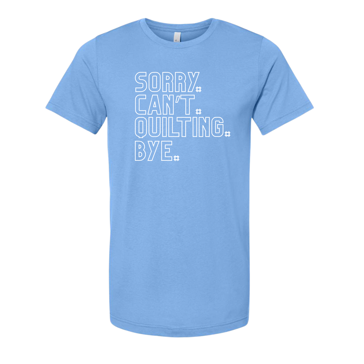 "Sorry, Can't" Graphic T-Shirt