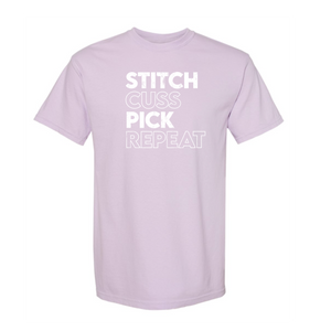 "Stitch, Cuss, Pick, Repeat" Heavyweight Tee