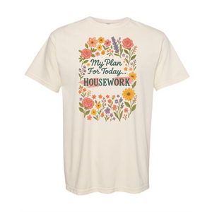"HouSEWork" Heavyweight Tee