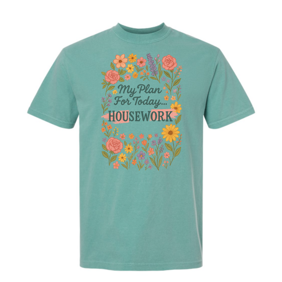 "HouSEWork" Heavyweight Tee