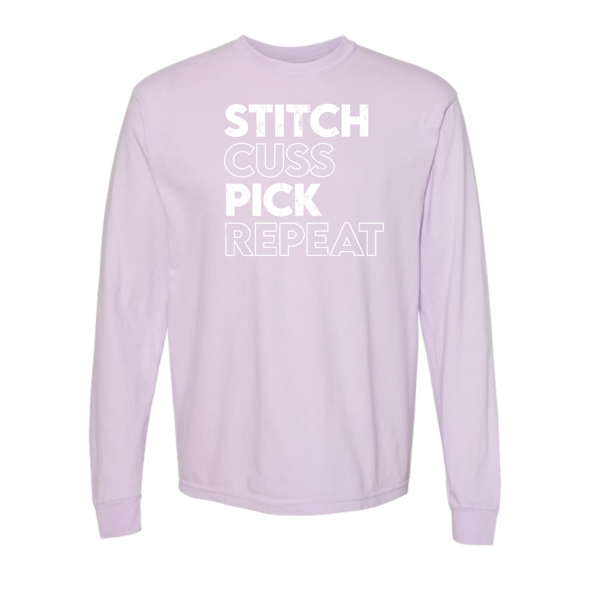 "Stitch, Cuss, Pick, Repeat" Heavyweight Long Sleeve Tee