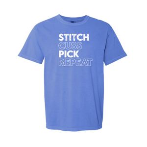 "Stitch, Cuss, Pick, Repeat" Heavyweight Tee