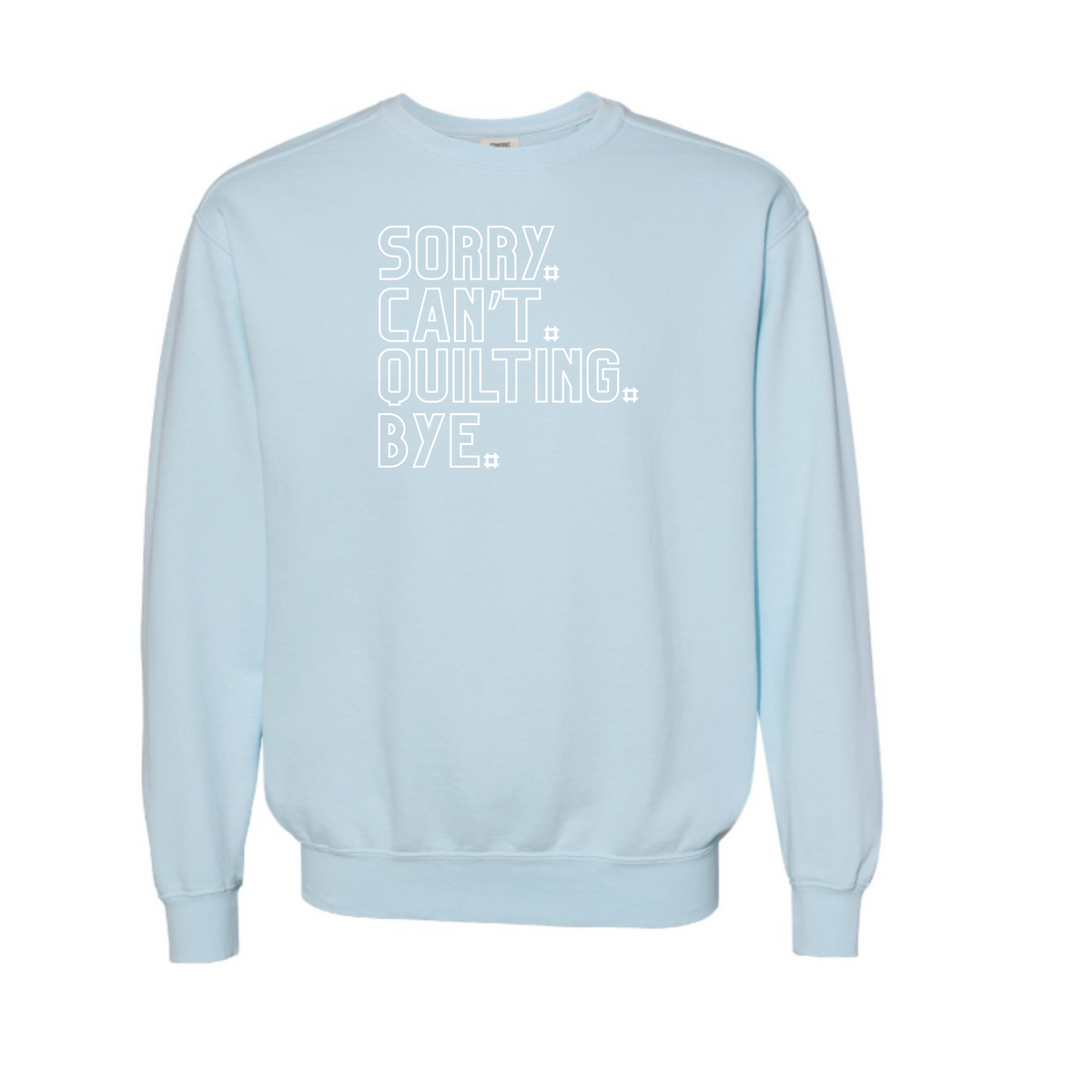 "Sorry, Can't" Vintage Washed Crewneck Sweatshirt