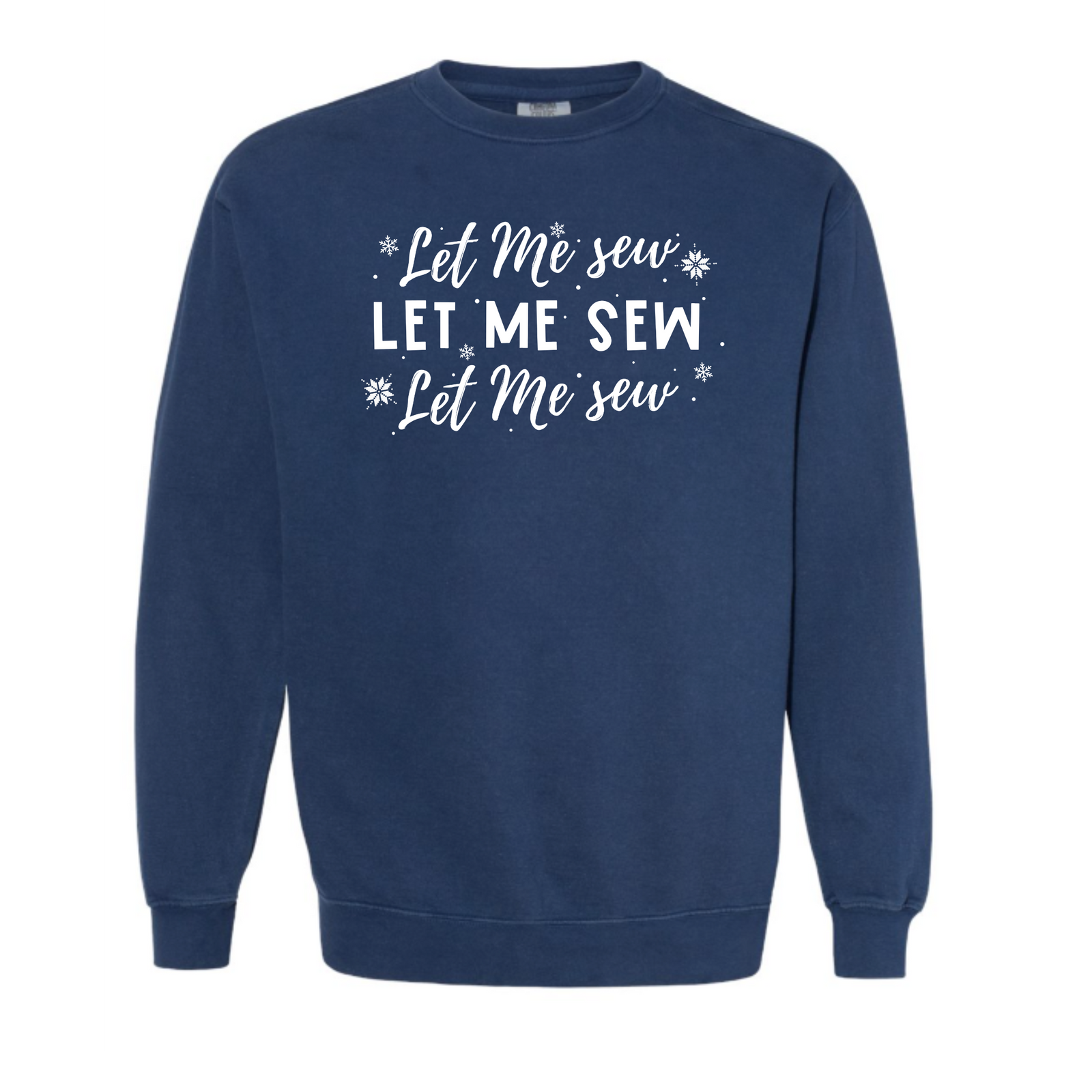"Let Me Sew" Vintage Washed Crewneck Sweatshirt