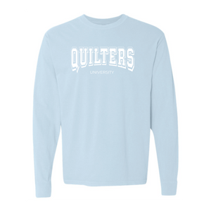 "Quilters University" Heavyweight Long Sleeve Tee