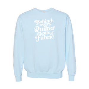 "Behind Every Quilter" Vintage Washed Crewneck Sweatshirt